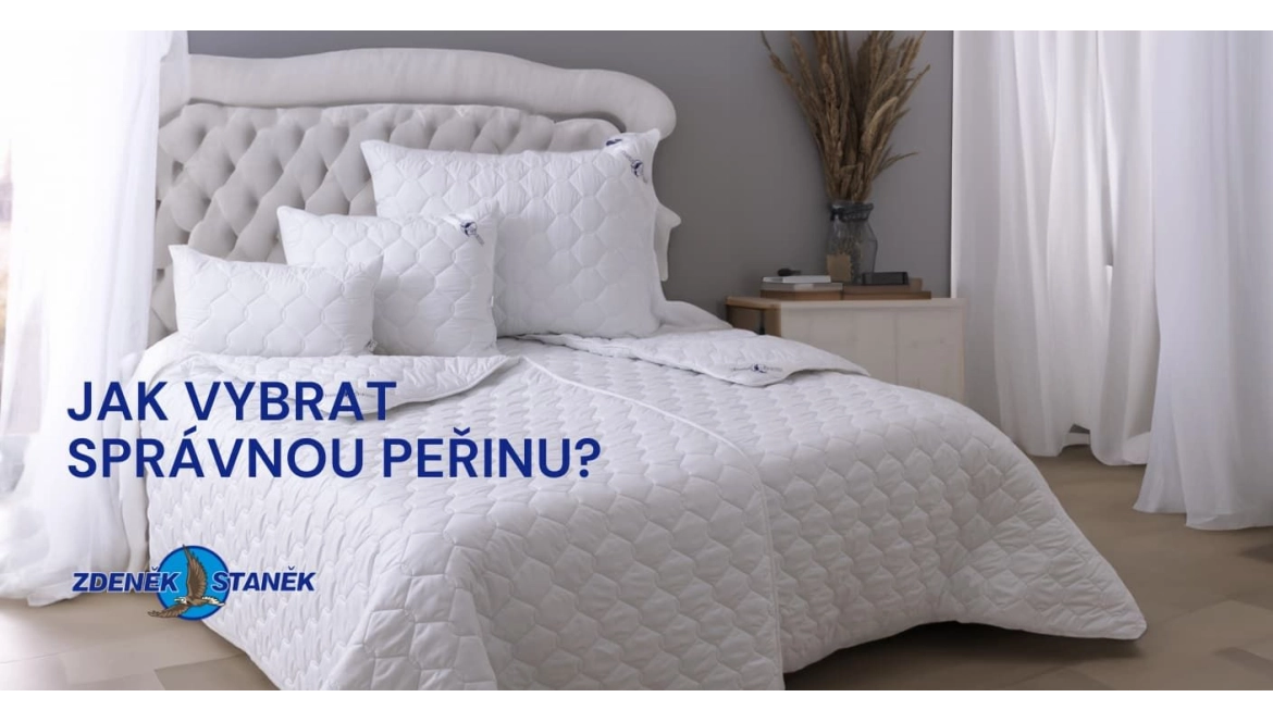Jak vybrat správnou peřinu?